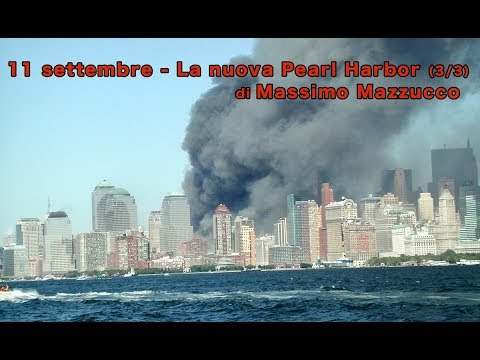 “11 settembre – La nuova Pearl Harbor” – 3/3 (Vers. integrale)