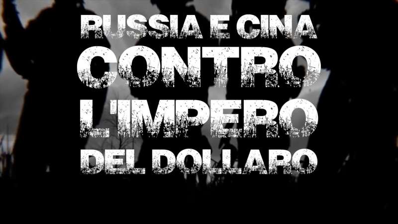Manlio Dinucci – “La Russia e la Cina contro l’impero del dollaro” (EN, CHI, IT, PT)