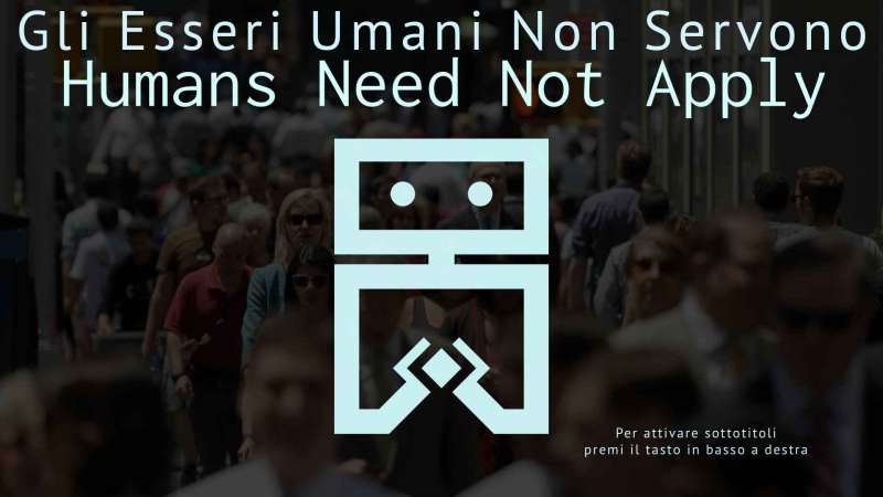 Gli umani non servono