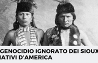 Il genocidio ignorato dei Sioux, i nativi d’America