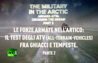 LE FORZE ARMATE RUSSE NELL’ARTICO FRA GHIACCI E TEMPESTE  – Parte 2
