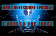 Una confessione epocale
