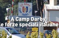 L’Arte della Guerra – A Camp Darby le forze speciali italiane