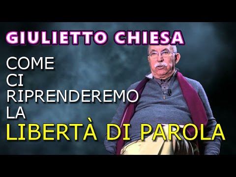 GIULIETTO CHIESA INTERVISTATO DA CLAUDIO MESSORA: COME CI RIPRENDEREMO LA LIBERTÀ DI PAROLA!