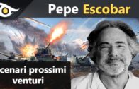 Pepe Escobar: scenari prossimi venturi
