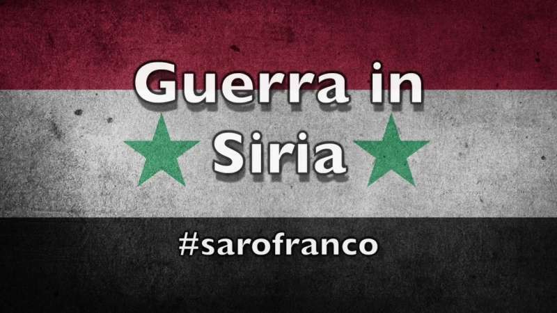 Sarò Franco: “Guerra in Siria”