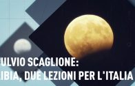 Fulvio Scaglione: Libia, due lezioni per l’Italia